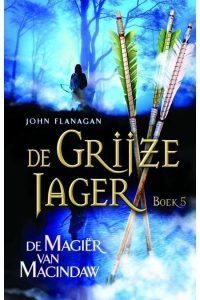 De grijze jager boek 5 De magiër van Macindaw