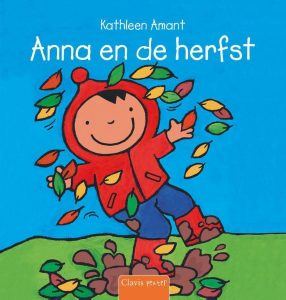 Anna en de herfst, Kathleen Amant; Kinderboeken thema herfst peuters en kleuters