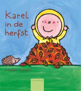 Karel in de herfst, Liesbet Slegers; Kinderboeken thema herfst peuters en kleuters
