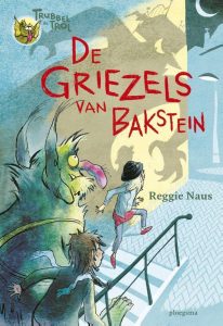 Trubbel de trol - De griezels van Bakstein; Griezelboeken voor kinderen, zelfleesboeken
