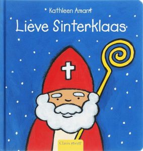 Leuke boekjes over Sinterklaas; Lieve Sinterklaas, Kathleen Amant