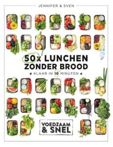 50x lunchen zonder brood, kookboek met heerlijke maaltijdsalades voor thuis of onderweg, door de oprichters van voedzaam en snel