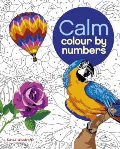 Calm Colour by Numbers, kleuren op nummer voor volwassenen