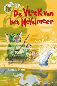 Deel 5 Trubbel de trol - De vloek van het Nevelmeer, Reggie Naus; Griezelboeken voor kinderen AVI 5
