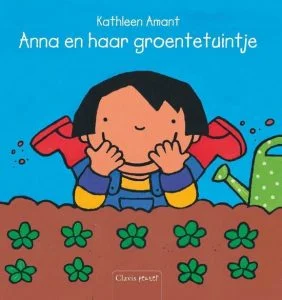 Moestuin prentenboeken voor kinderen vanaf 3 jaar; Prentenboek Anna en haar groentetuintje