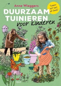 Moestuin boeken voor kinderen vanaf 8 jaar; Duurzaam tuinieren voor kinderen, Anne Wiegers