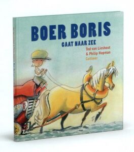 Kinderboeken thema zomer peuters en kleuters: Boer Boris gaat naar zee; Ted van Lieshout en Philip Hopman