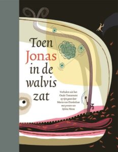 Bronzen Penselen 2022 - Categorie geïllustreerde kinderboeken: Toen Jonas in de walvis zat - Sylvia Weve