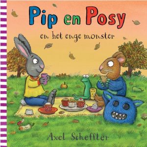 Leesboekenenmeer.nl: boeken gelezen in oktober 2022: Pip en Posy en het enge monster; Axel Scheffler