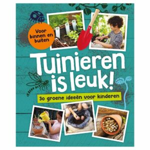 Kinderboekenweek 2022 makkelijk te lezen thematitels: Tuinieren is leuk: 30 groene ideeën voor kinderen - Verschillende auteurs