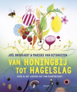 Thematitels kinderboekenweek 2022: Gi-ga-groen: Van honingbij tot hagelslag - Joël Broeckaert