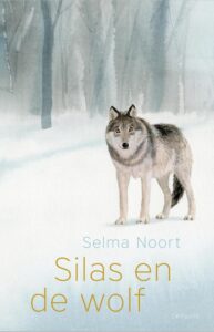 Thematitels kinderboekenweek 2022: Gi-ga-groen: Silas en de wolf - Selma Noort