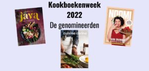 Zilveren Kookboeken 2022, Kookboekenweek 2022: genomineerde kookboeken voor het Gouden Kookboek 2022