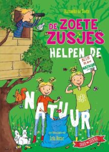 Boeken gelezen in november 2022 Leesboekenenmeer.nl: De Zoete Zusjes helpen de natuur, recensie