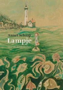 Leesboekenenmeer boeken gelezen in februari 2023: Lampje, Annet Schaap