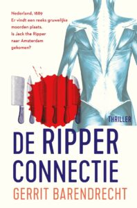 Shortlist Hebban Thrillerprijs 2023: De Ripperconnectie - Gerrit Barendrecht