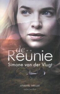 Leesboekenenmeer.nl Boeken gelezen in oktober 2018: De reünie; Thriller geschreven door Simone van der Vlugt.