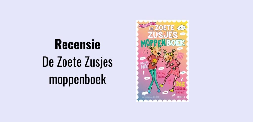 De Zoete Zusjes moppenboek, recensie - Hanneke de Zoete; Gouden Boek