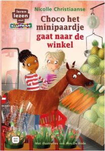 Choco het minipaardje gaat naar de winkel - Leren Lezen met Kluitman kinderboekenserie AVI M4; Nicolle Christiaanse en Ann de Bode