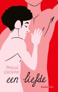 Beste Boek voor Jongeren 2023: Een liefde - Arnaud Cathrine