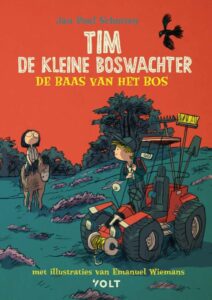 Leesboekenenmeer.nl boeken gelezen in mei 2023: Tim de kleine boswachter - De baas van het bos - Jan Paul Schutten + recensie