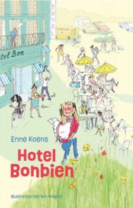 Thematitels Kinderboekenweek 2023 Bij Mij Thuis groep 5 & 6: Hotel Bonbien - Enne Koens