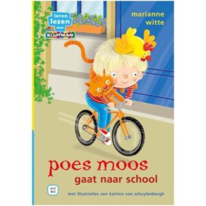 Poes Moos gaat naar school - Leren Lezen met Kluitman (AVI M3); Marianne Witte en Katrien van Schuylenberg.