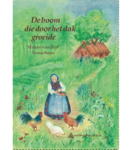 De boom die door het dak groeide - Marjan van Zeyl; Kinderboeken thema herfst peuters en kleuters