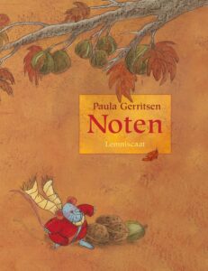 Noten - Paula Gerritsen; Kinderboeken thema herfst peuters en kleuters