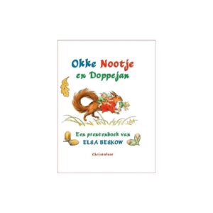 Okke, Nootje en Doppejan - Elsa Beskow; Kinderboeken thema herfst peuters en kleuters